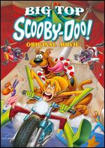 Scooby-Doo!: Big Top Scooby-Doo!