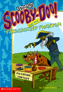 Scooby-Doo Mysteries #11: The Fairground Phantom - Gelsey, James