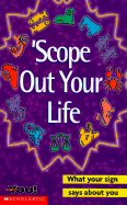 Scope Out Yourlife