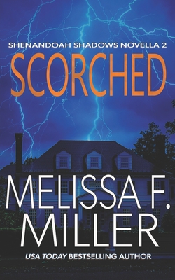 Scorched - Miller, Melissa F