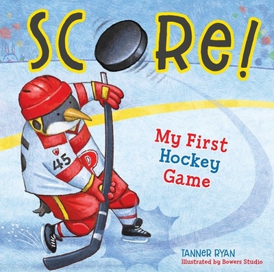 Score! My First Hockey Game - Ryan, Tanner