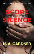 Score of Silence