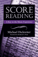 Score Reading: A Key to the Music Experience