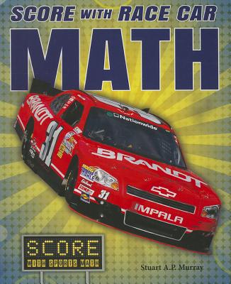 Score with Race Car Math - Murray, Stuart A P