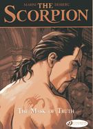 Scorpion the Vol. 7: the Mask of Truth