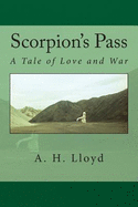 Scorpion's Pass: A Tale of Love and War