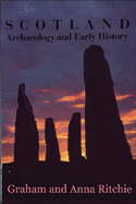 Scotland: Archaeology and Early History: A General Introduction