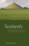 Scotland's Waterloo