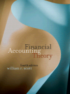 Scott: Financial Accounting Thry - Scott, William R.