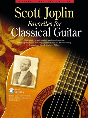 Scott Joplin Favorites for Classical Guitar - Joplin, Scott (Composer)