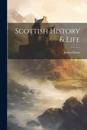 Scottish History & Life