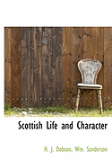 Scottish Life and Character