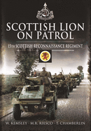 Scottish Lion on Patrol: 15th Scottish Reconnaissance Regiment