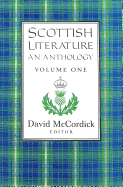 Scottish Literature: An Anthology- Volume I