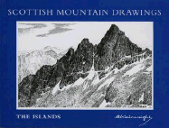 Scottish Mountain Drawings: The Islands