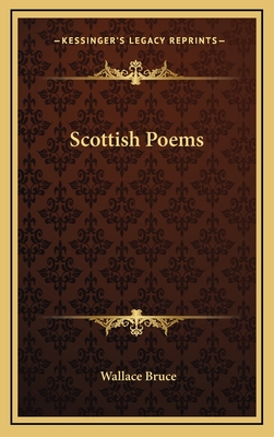 Scottish Poems - Bruce, Wallace