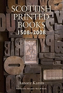 Scottish Printed Books 1508 - 2008