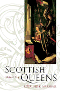 Scottish Queens: 1034-1714