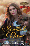 Scottish Rose: Coira