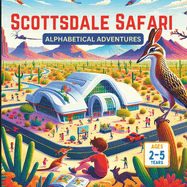 Scottsdale Safari Alphabetical Adventures