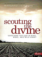 Scouting the Divine: Searching for God in Wine, Wool, and Wild Honey (Member Book)