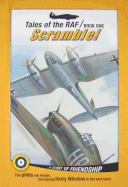 Scramble!: Tales of the RAF Book One