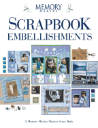 Scrapbook Embellishments - Memory Makers Books (Creator)