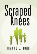 Scraped Knees