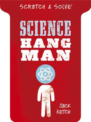 Scratch & Solve(r) Science Hangman - Ketch, Jack