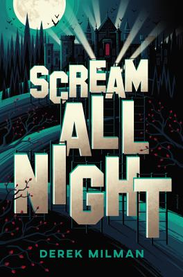 Scream All Night - Milman, Derek
