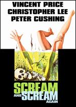 Scream and Scream Again - Gordon Hessler