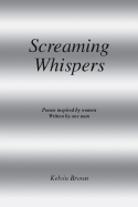 Screaming Whispers