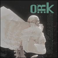 Screamnasium [140-gm Green Vinyl] - O.R.K