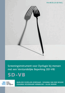 Screeningsinstrument voor Dysfagie bij mensen met een Verstandelijke beperking (SD-VB): Handleiding