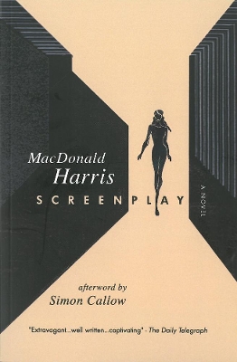 Screenplay - Harris, MacDonald, and Callow, Simon