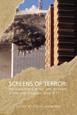 Screens of Terror - Hammond, Philip (Editor)