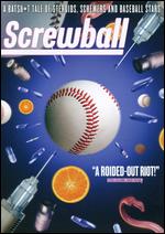 Screwball - Billy Corben