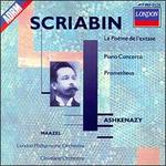 Scriabin: Le Pome de L'Extase; Piano Concerto; Prometheus - Ambrosian Singers (vocals); Vladimir Ashkenazy (piano); Lorin Maazel (conductor)