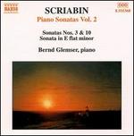Scriabin: Piano Sonatas, Vol. 2