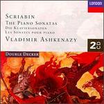 Scriabin: The Piano Sonatas