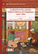 Scribal Practice and the Global Cultures of Colophons, 1400-1800