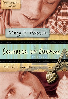 Scribbler of Dreams - Pearson, Mary E