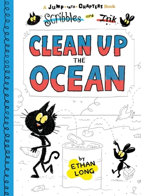 Scribbles and Ink Clean Up the Ocean - Long, Ethan