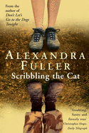 Scribbling the Cat: Travels with an African Soldier