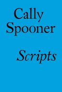 Scripts: Cally Spooner