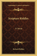 Scripture Riddles: In Verse