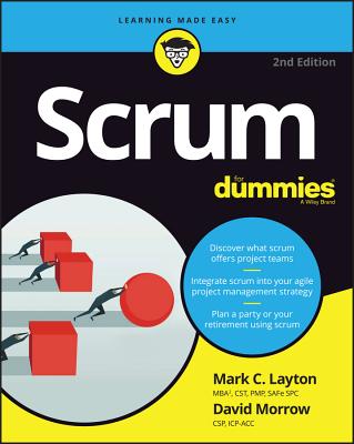 Scrum for Dummies - Layton, Mark C, and Morrow, David