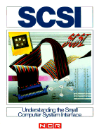 SCSI: Understanding the Small Computer System Interface - NCR Corporation