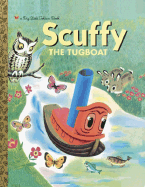 Scuffy the Tugboat - Crampton, Gertrude, and Crampton, C Gregory