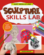 Sculpture Skills Lab